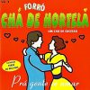 Banda Cha De Hortela mais tocadas 2026