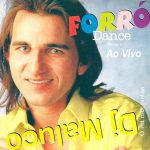 Banda Forro Dance mais tocadas 2026