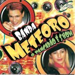 Banda Meteoro mais tocadas 2026