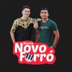 Banda Novo Forro mais tocadas 2026