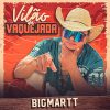 Bigmartt mais tocadas 2026