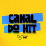 Canal Do Hit mais tocadas 2026