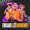 Ouvir e baixar CDs de Forró – Ze Vaqueiro – CD Dezembro 2022
