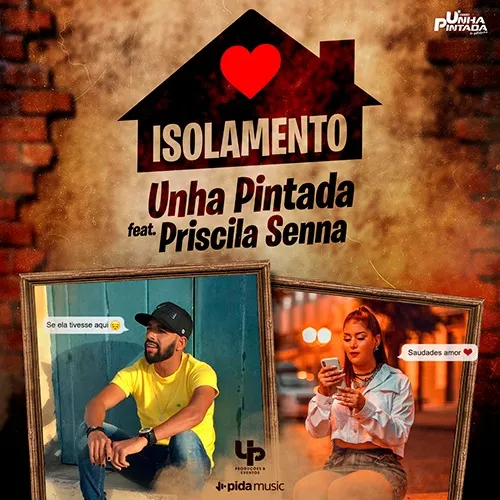 Ouvir e baixar CDs de Forró – UNHA PINTADA – 2020 – ISOLAMENTO – FEAT PRISCILA SENNA ZEOVOCDS