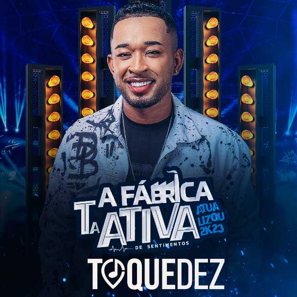 Ouvir e baixar CDs de Forró – TOQUEDEZ ATUALIZOU 2k23 – A FABRICA TA ATIVA