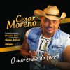 Cesar Moreno mais tocadas 2026