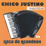 Chico Justino mais tocadas 2026