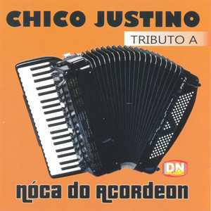 Chico Justino mais tocadas 2026