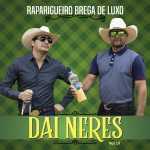 Dai Neres mais tocadas 2026