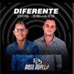 Playlists - Dose Duplla Mais Tocadas Dose Duplla mais tocadas 2026