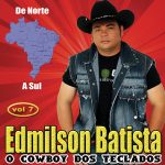 Edmilson Batista O Cowboy Dos Teclados mais tocadas 2026