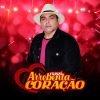 Forro Arrebenta Coracao mais tocadas 2026