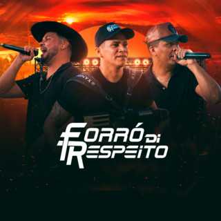 Forro Di Respeito mais tocadas 2026