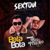 Forro Do Bota Bota mais tocadas 2026