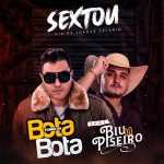 Forro Do Bota Bota mais tocadas 2026