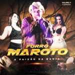 Forro Maroto mais tocadas 2026