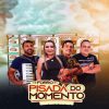 Forro Pisada Do Momento mais tocadas 2026
