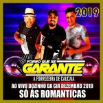 Forro Que Se Garante mais tocadas 2026