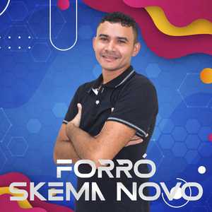 Forro Skema Novo mais tocadas 2026