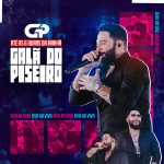 Gala Do Piseiro mais tocadas 2026