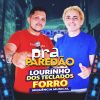 Lourinho Dos Teclados Forro Sequencia Musical mais tocadas 2026