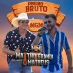 Mattho Grandi Matheus mais tocadas 2026