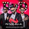 Naquele Pique mais tocadas 2026