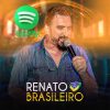 Renato Brasileiro mais tocadas 2026