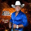 Vall Sylva mais tocadas 2026
