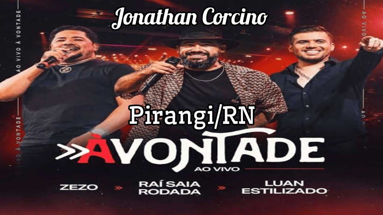 Ouvir e baixar CDs de Forró – Raí Saia Rodada Zezo e Luan Estilizado – A Vontade – Pirangi-RN – 17.01.2025 – JonathanCorcino
