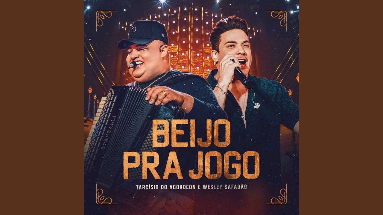 Ouvir e baixar CDs de Forró – BEIJO PRA JOGO – Tarcisio do Acordeon e Wesley Safadao