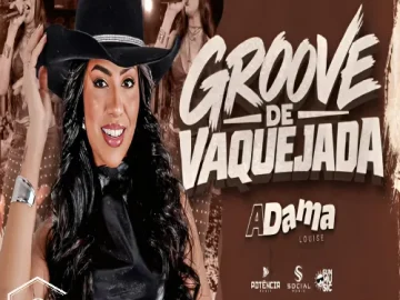 Download A Dama Louise - Outubro 2026 - Groove de Vaquejada - Jonathan Corcino