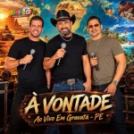 Ouvir e baixar CDs de Forró – Á VONTADE AO VIVO EM GRAVATÁ - PE Download Á VONTADE AO VIVO EM GRAVATÁ - PE