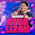 Download ABRAÃO ATUALIZOU OUTUBRO 2026 EWERTHYNHO DIVULGAÇÕES