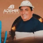 Ouvir e baixar CDs de Forró – Ademir e Banda - Vaqueiro -Tá Respeitado Download Ademir e Banda - Vaqueiro -Tá Respeitado