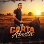 Ouvir e baixar CDs de Forró – Álbum: CARTA ABERTA Download Álbum: CARTA ABERTA