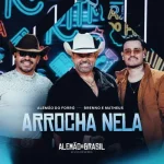 Download Alemão do Forró - Arrocha Nela part. Brenno & Matheus
