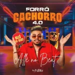 Download Allê No Beat - Forró Cachorro 4.0 - 2026