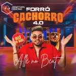 Download Allê No Beat - Outubro 2026 - Forró Cachorro 4.0 - Jonathan Corcino
