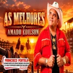 Download AMADO EDILSON - AS MELHORES - SELEÇÃO DE VAQUEJADA