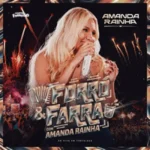 Download Amanda Rainha - Forró & Farra 2026
