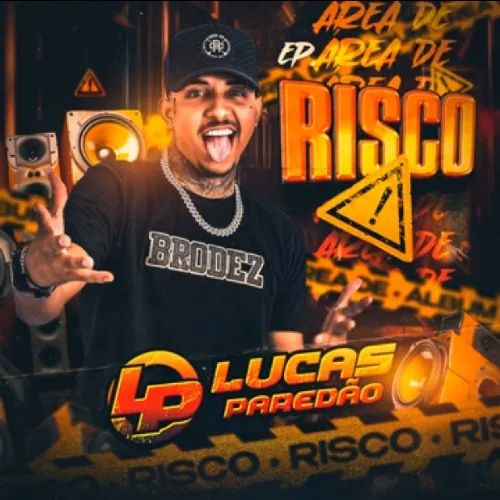Download ÁREA DE RISCO NA FAVELA - LUCAS PAREDÃO