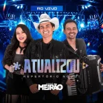 Ouvir e baixar CDs de Forró – ATUALIZOU REPERTÓRIO NOVO 2026 - FORRÓ MEIRÃO Download ATUALIZOU REPERTÓRIO NOVO 2026 - FORRÓ MEIRÃO