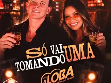 Download Banda A Loba - Outubro 2026 - Só Vai Tomando Uma - Jonathan Corcino