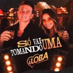 Download BANDA A LOBA - SÓ VAI TIMANDO UMA