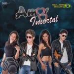 Download Banda Amor Imortal 2011 - Zombou Dos Meus Sentimentos