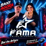 Download BANDA FAMA BAU DAS ANTIGAS 2026 DEIVINHO GRAVAÇÕES