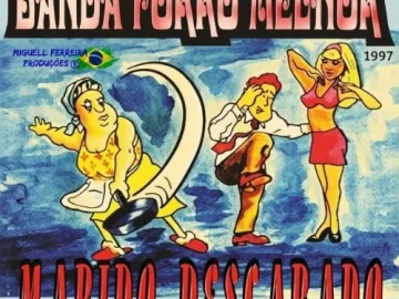 Download Banda Forró Melhor 1997 - Marido Descarado