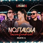 Download Banda Libanos - Nostalgia Inconfundível EP 04