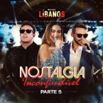 Ouvir e baixar CDs de Forró – Banda Libanos - Nostalgia Inconfundível EP 05 Download Banda Libanos - Nostalgia Inconfundível EP 05
